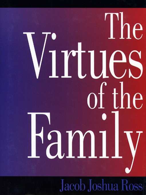 Title details for Virtues of the Family by Jacob Joshua Ross - Wait list